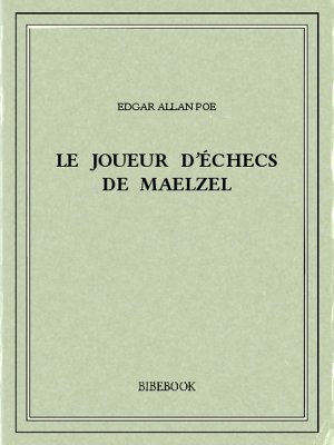 Le joueur d'échecs de Maelzel