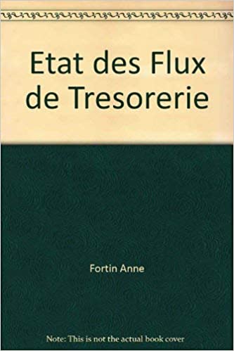 Etat des Flux de Trésorerie