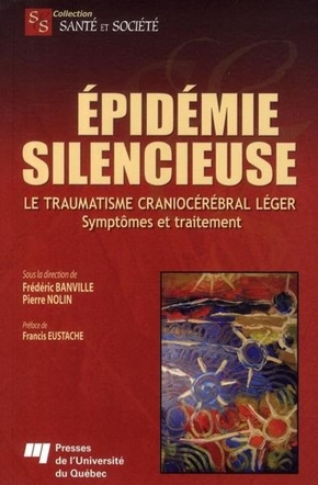 Épidémie silencieuse: Le traumatisme cranio-cérébral léger