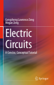 Electric Circuits : A Concise, Conceptual Tutorial