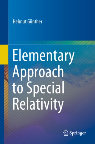 Elementary Approach to Special Relativity