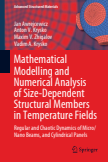 Mathematical Modelling and Numerical Analysis of Size-Dependent Structural Members in Temperature Fields
