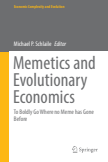 Memetics and Evolutionary Economics