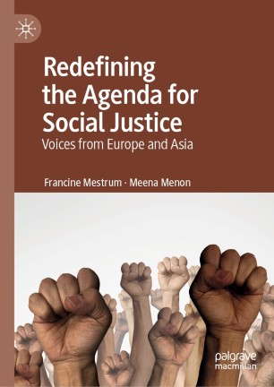 Redefining the Agenda for Social Justice : Voices from Europe and Asia