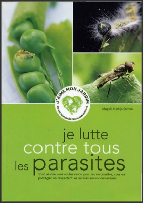 Je lutte contre tous les parasites