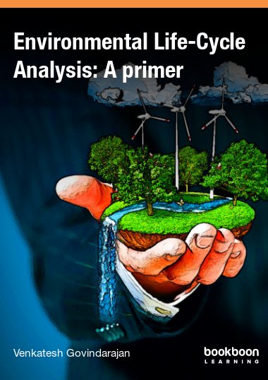 Environmental Life-Cycle Analysis: A primer