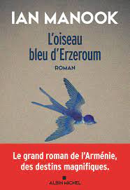 L’Oiseau Bleu d’Erzeroum