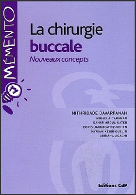 La chirurgie buccale - Nouveaux concepts