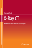 X-Ray CT : Hardware and Software Techniques
