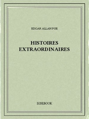 Histoires extraordinaires