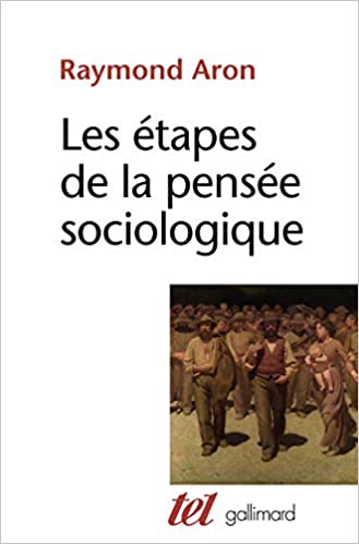 Les étapes de la pensée sociologique