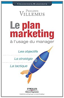Le plan marketing à l’usage du manager