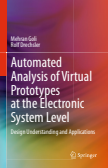 Automated Analysis of Virtual Prototypes at the Electronic System Level