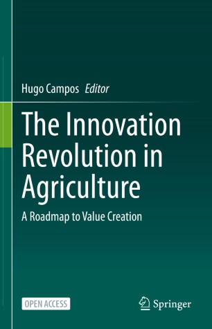The Innovation Revolution in Agriculture  A Roadmap to Value Creation
