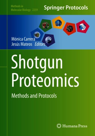 Shotgun Proteomics : Methods and Protocols