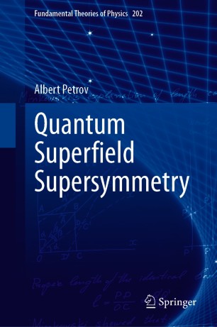 Quantum Superﬁeld Supersymmetry