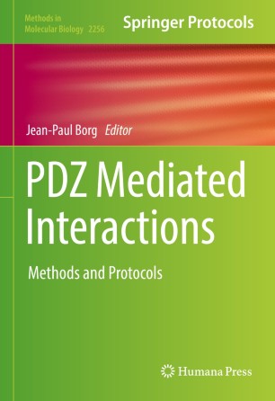 PDZ Mediated Interactions : Methods and Protocols