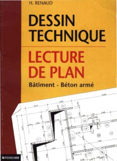 Dessin technique et lecture de plan:Bâtiment ,Béton armé