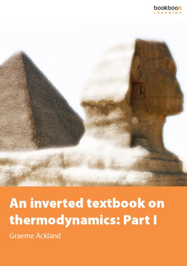 An inverted textbook on thermodynamics: Part I