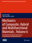 Mechanics of Composite, Hybrid and Multifunctional Materials  , Volume 6