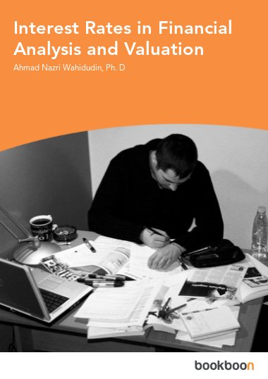 Interest Rates in Financial Analysis and Valuation