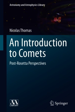 An Introduction to Comets : Post-Rosetta Perspectives