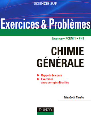 Exercices et problèmes de chimie générale avec rappels de cours et