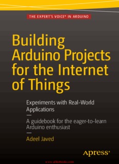 Building Arduino Projects for the Internet of Things :Experiments with Real-World Applications