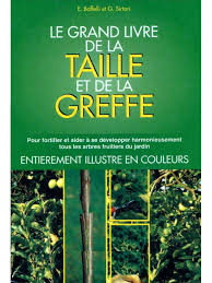Le grand livre de la taille et de la greffe