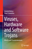 Viruses, Hardware and Software Trojans