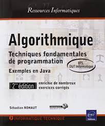Algorithmique – Techniques fondamentales de programmation
