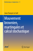 Mouvement brownien, martingales et calcul stochastique