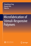 Microfabrication of Stimuli-Responsive Polymers
