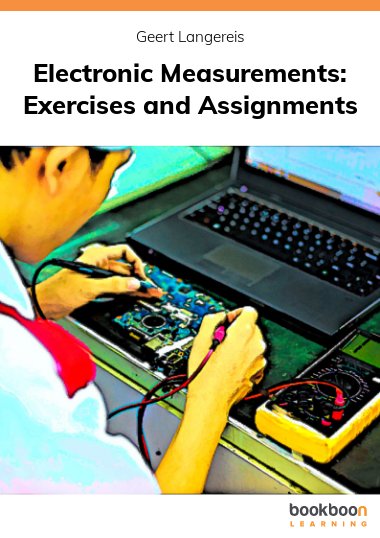 Electronic Measurements: Exercises and Assignments