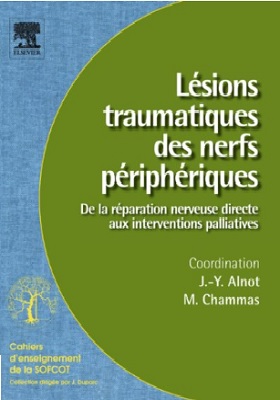 Lésions traumatiques des nerfs périphériques