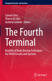 The Fourth Terminal : Benefits of Body-Biasing Techniques for FDSOI Circuits and Systems