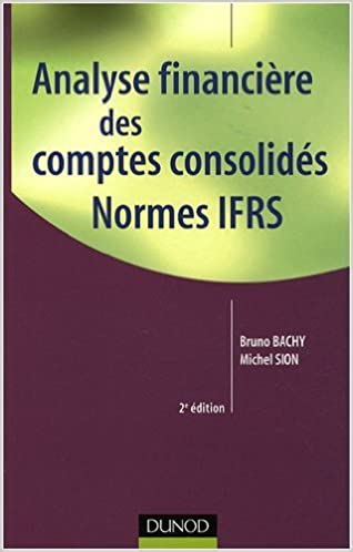 Analyse financière des comptes consolidés : Normes IFRS