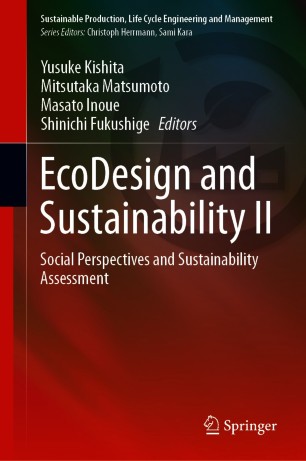 EcoDesign and Sustainability II : Social Perspectives and Sustainability Assessment