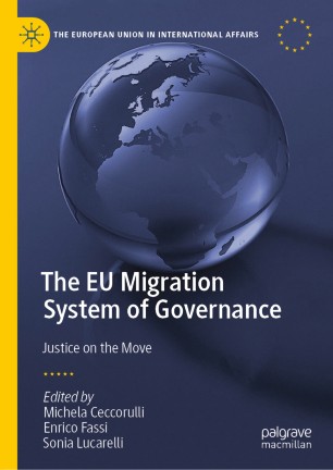 The EU Migration System of Governance :Justice on the Move