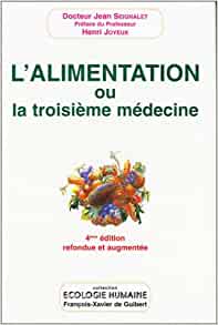 L'Alimentation ou la troisième médecine