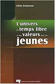 L'univers du temps libre et des valeurs chez les jeunes