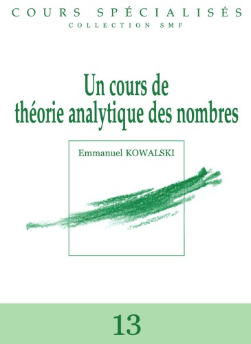 Un cours de theorie analytique des nombres