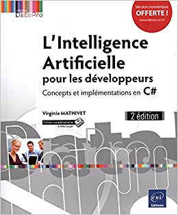 L'Intelligence Artificielle pour les développeurs - Concepts et implémentations en C#