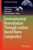 Environmental Remediation Through Carbon Based Nano Composites