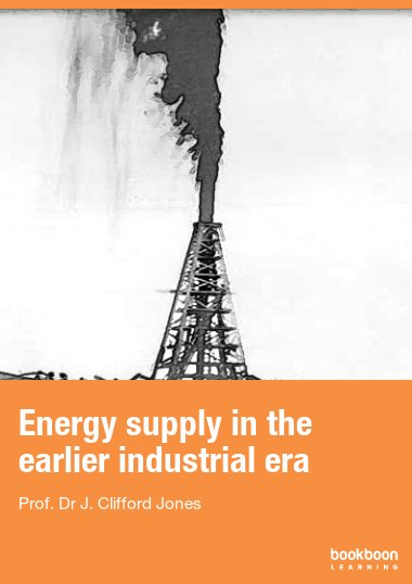 Energy supply in the earlier industrial era