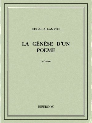 La génèse d'un poème