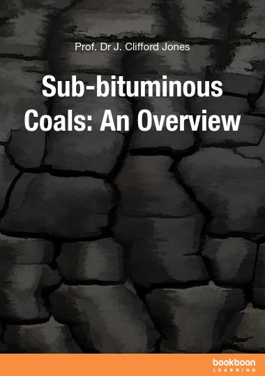 Sub-bituminous Coals: An Overview