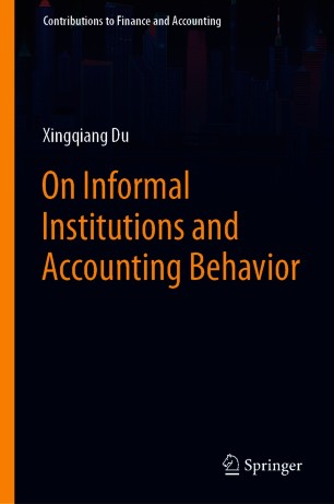 On Informal Institutions and Accounting Behavior