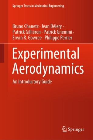Experimental Aerodynamics : An Introductory Guide