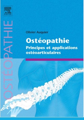 Ostéopathie: Principes et applications ostéoarticulaires